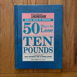 50 Ways to Lose Ten Pounds - hardcover